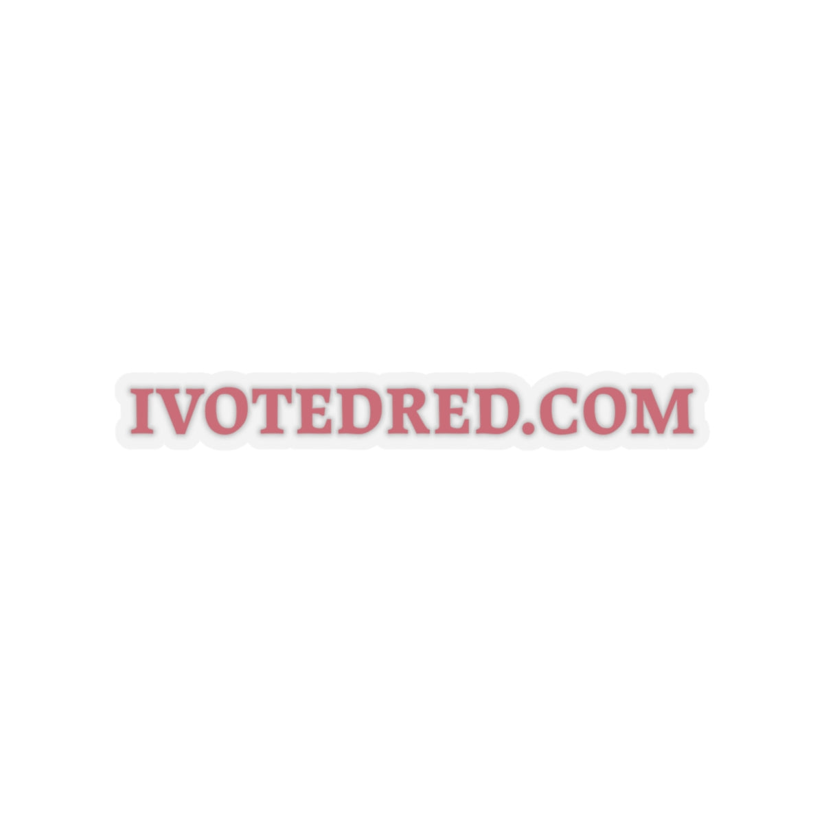 IVOTEDRED.COM Kiss-cut Stickers